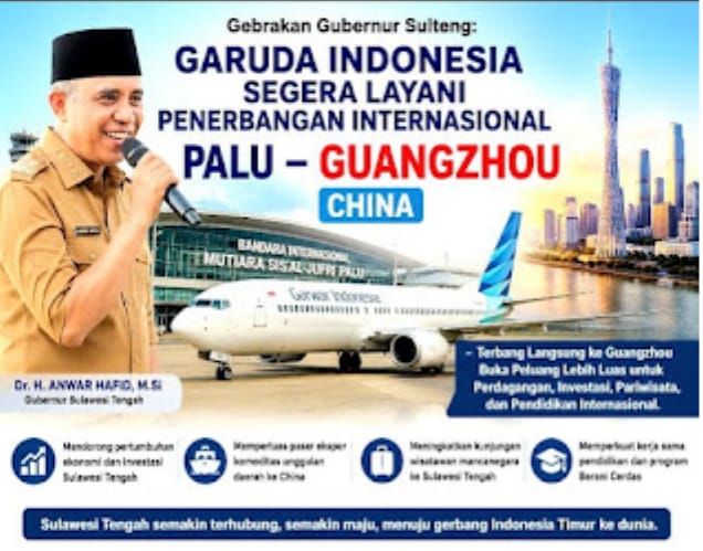 Sulteng Siap Go Internasional, Rute Palu–Guangzhou Segera Dibuka